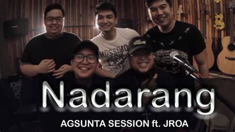 nadarang lyrics jroa.